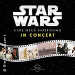 STAR WARS in Concert - Eine neue Hoffnung